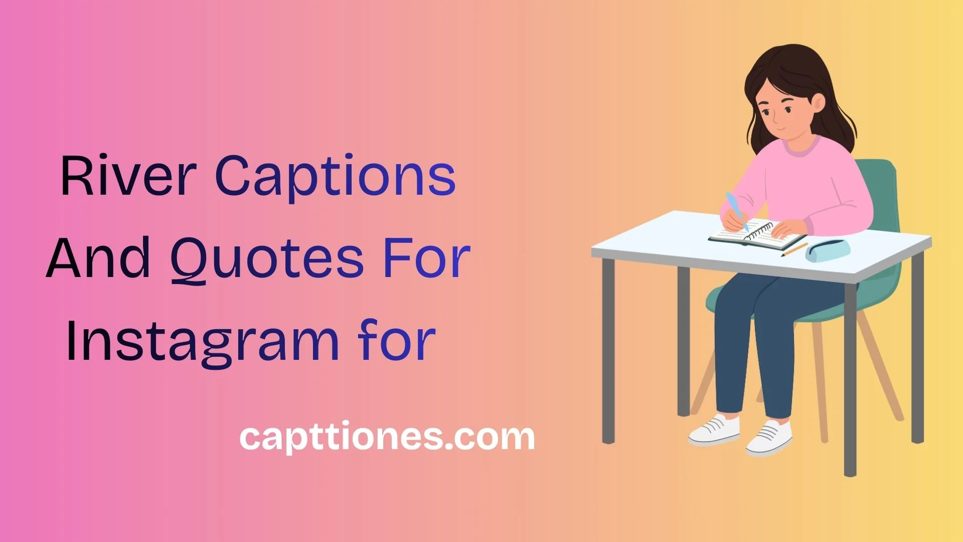 River Captions And Quotes For Instagram
